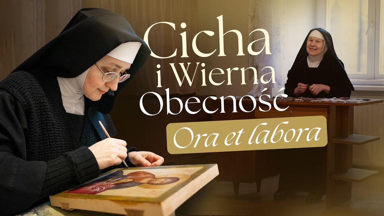 CICHA I WIERNA OBECNOŚĆ. - Klaryski (Kraków, ul. Grodzka)