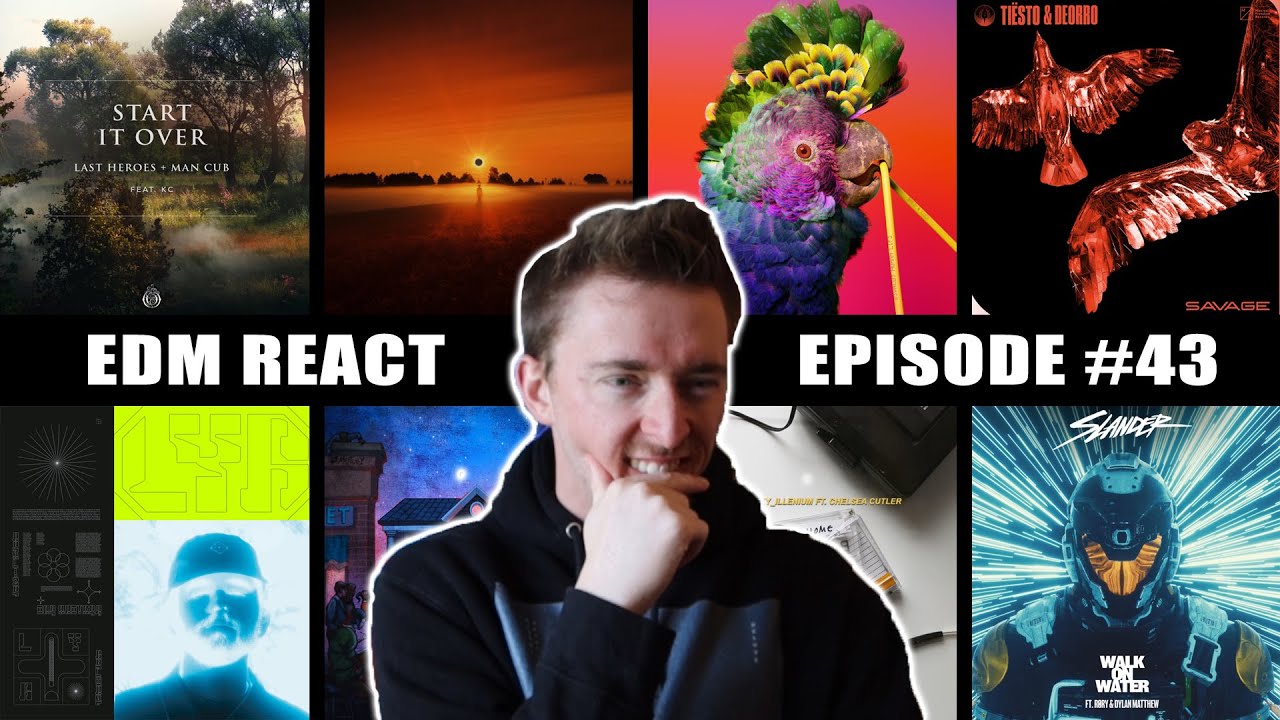 EDM REACT #43 (Flume, Odesza, Madeon, Louis The Child, SLANDER, Tiësto, INZO, Chainsmokers)