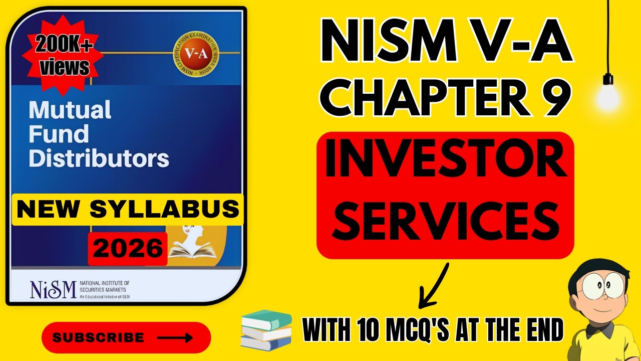 NISM VA Mutual Fund Chapter 9 - INVESTOR SERVICES | 2024 - New Syllabus | #nism5a #nism