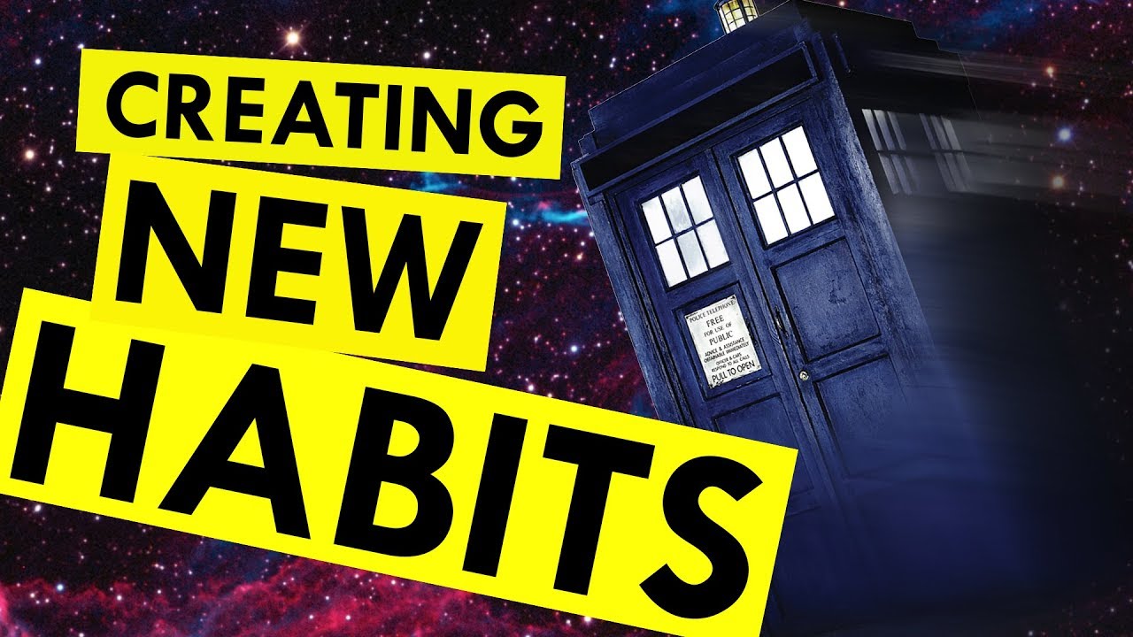 How to Create a New Habit: Note From Future Self