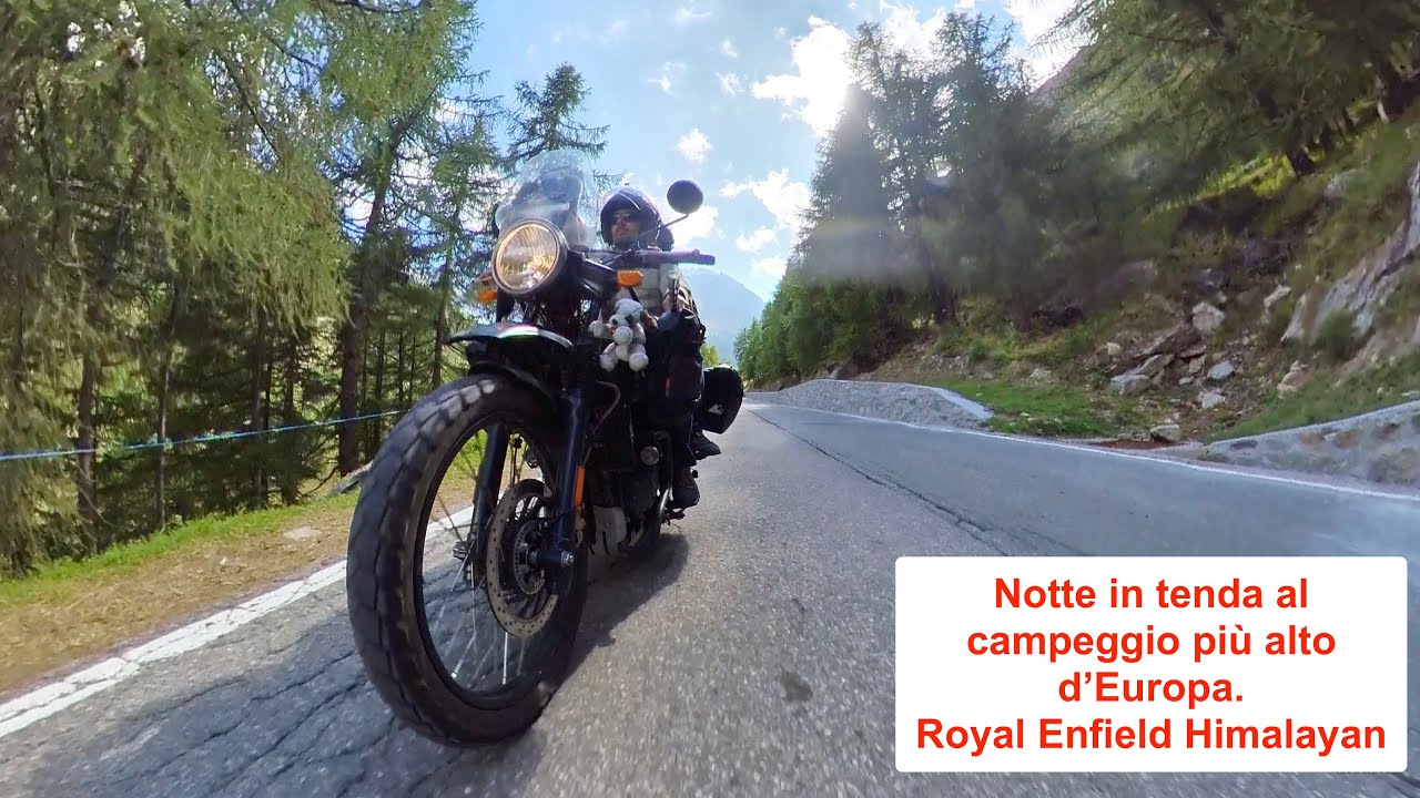 In Royal Enfield Himalayan al campeggio più alto d'Europa (Pont Breuil) -#WANDERLUST