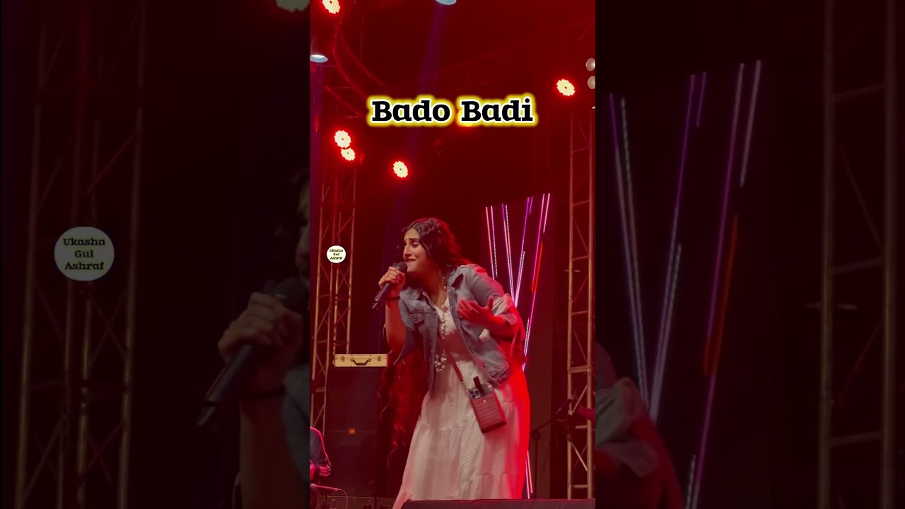 Bado Badi | #ukashagul | Live Performance