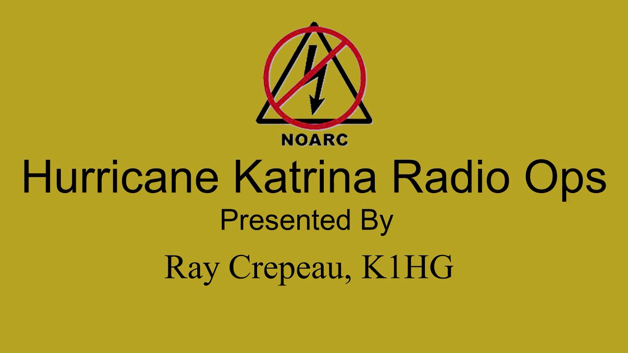 Hurricane Katrina Communications Ops