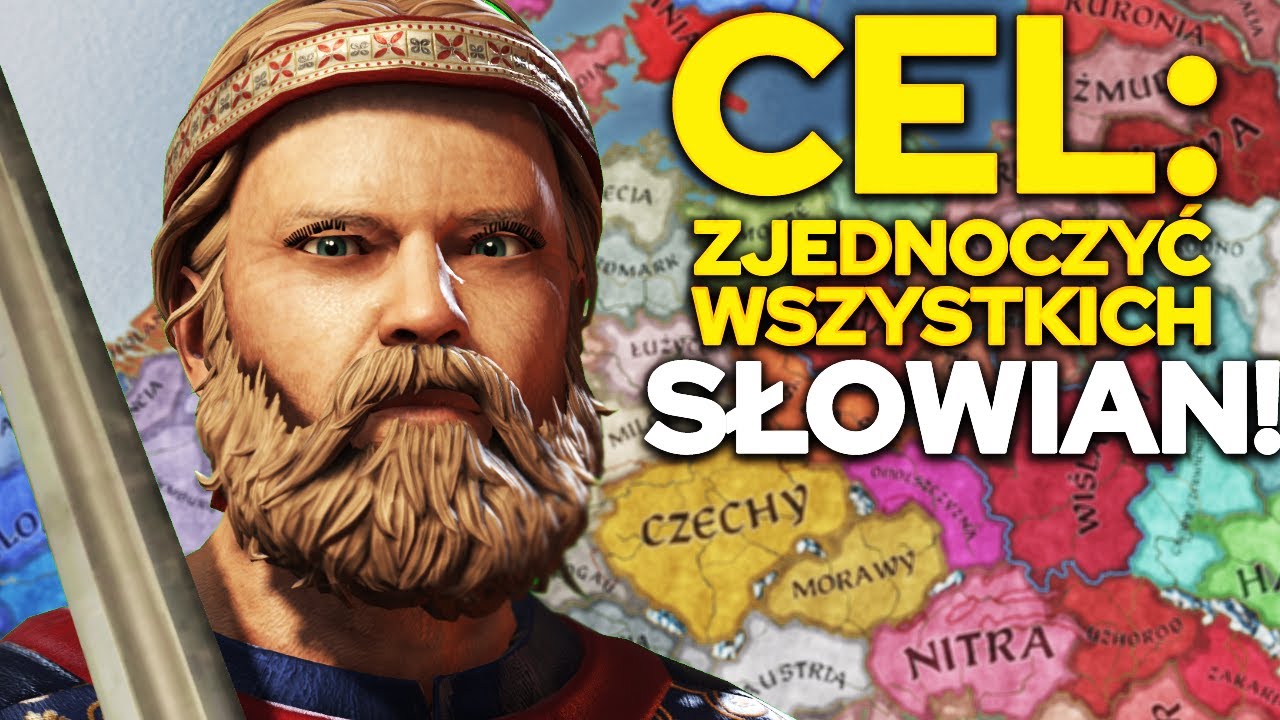 CEL: ZJEDNOCZYĆ WSZYSTKICH SŁOWIAN! - Crusader Kings 3