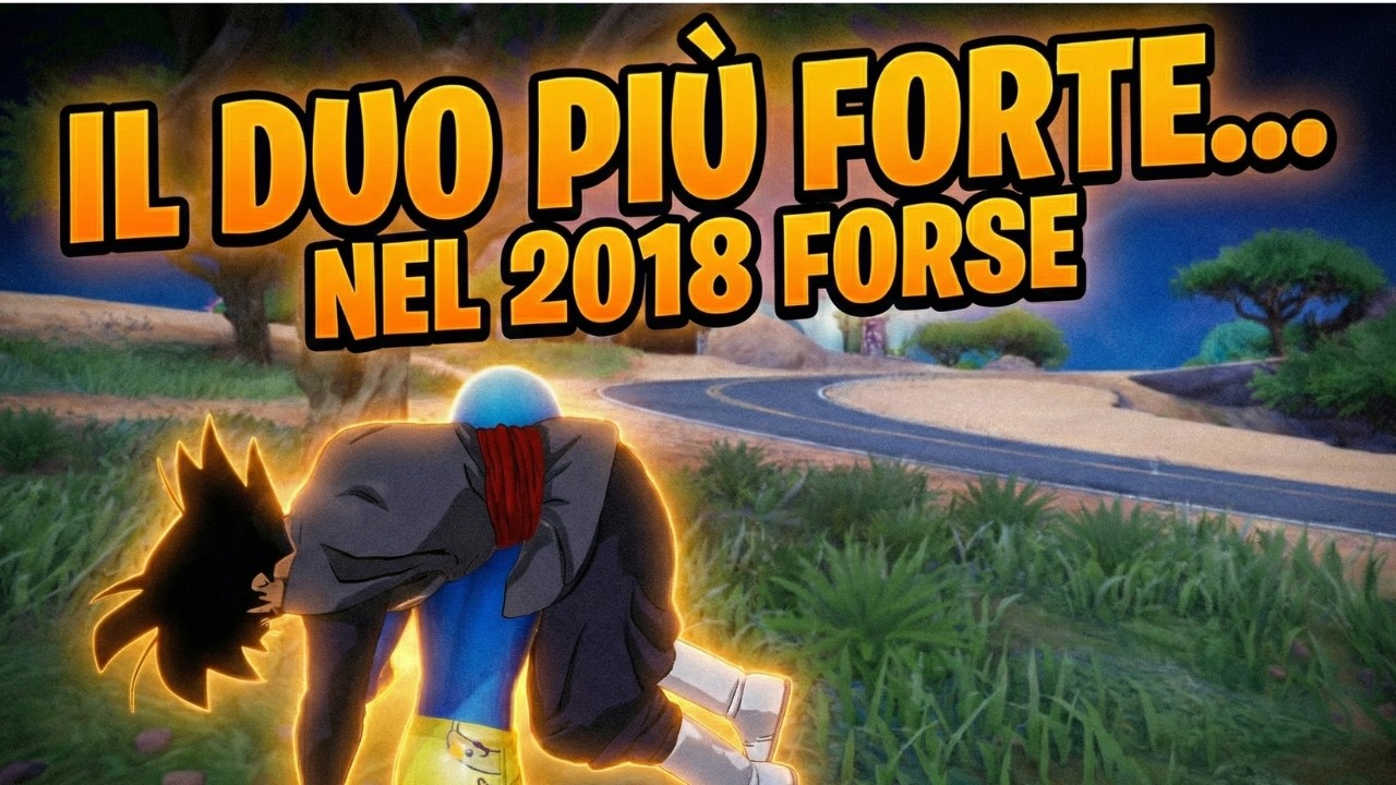 IL DUO PIÙ FORTE DI FORTNITE... MA NEL 2018! 🕒🔥