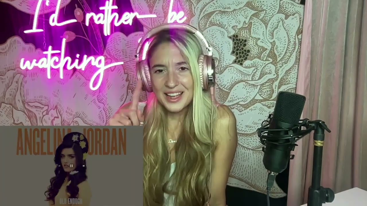 ANGELINA JORDAN - GOOD IN GOODBYES - REACTION VIDEO!