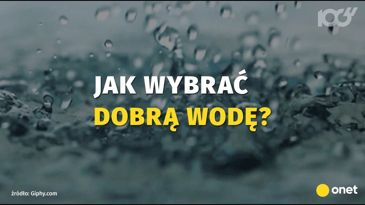 Jaka woda jest najzdrowsza do picia?  | Onet100