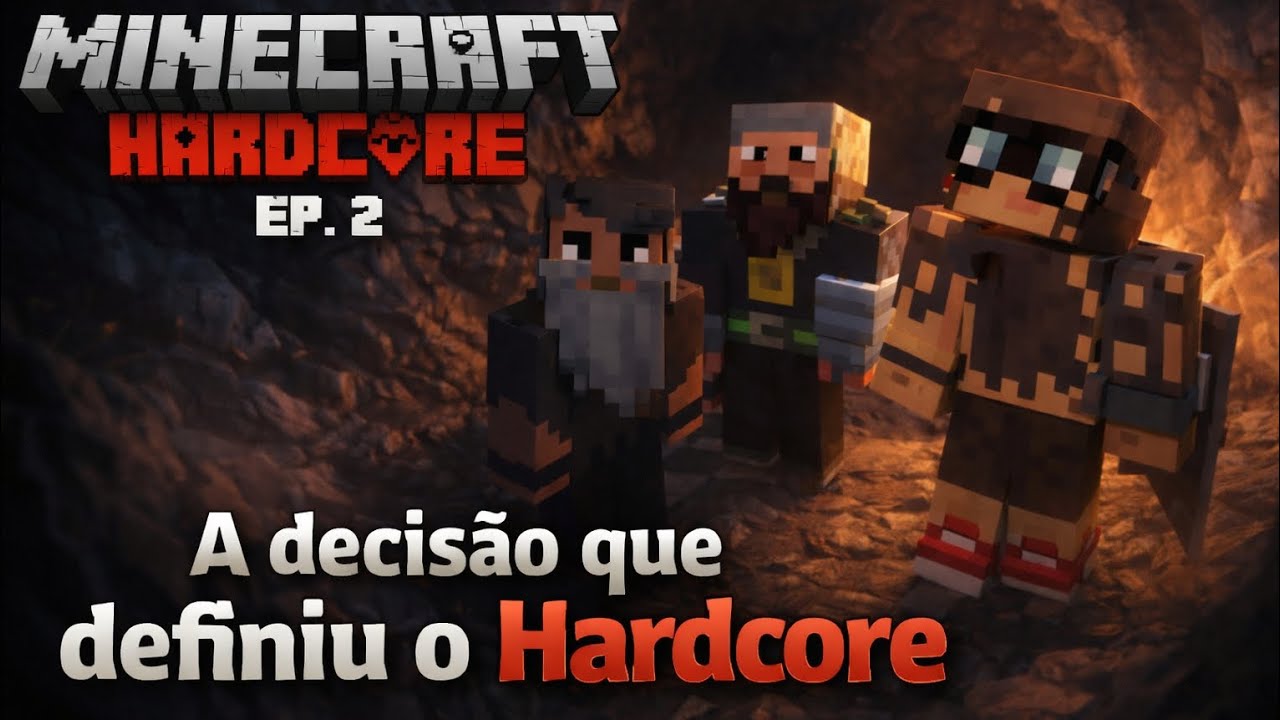 A DECISÃO QUE MUDOU O HARDCORE!! MINECRAFT HARDCORE #2 TEMPORADA 2