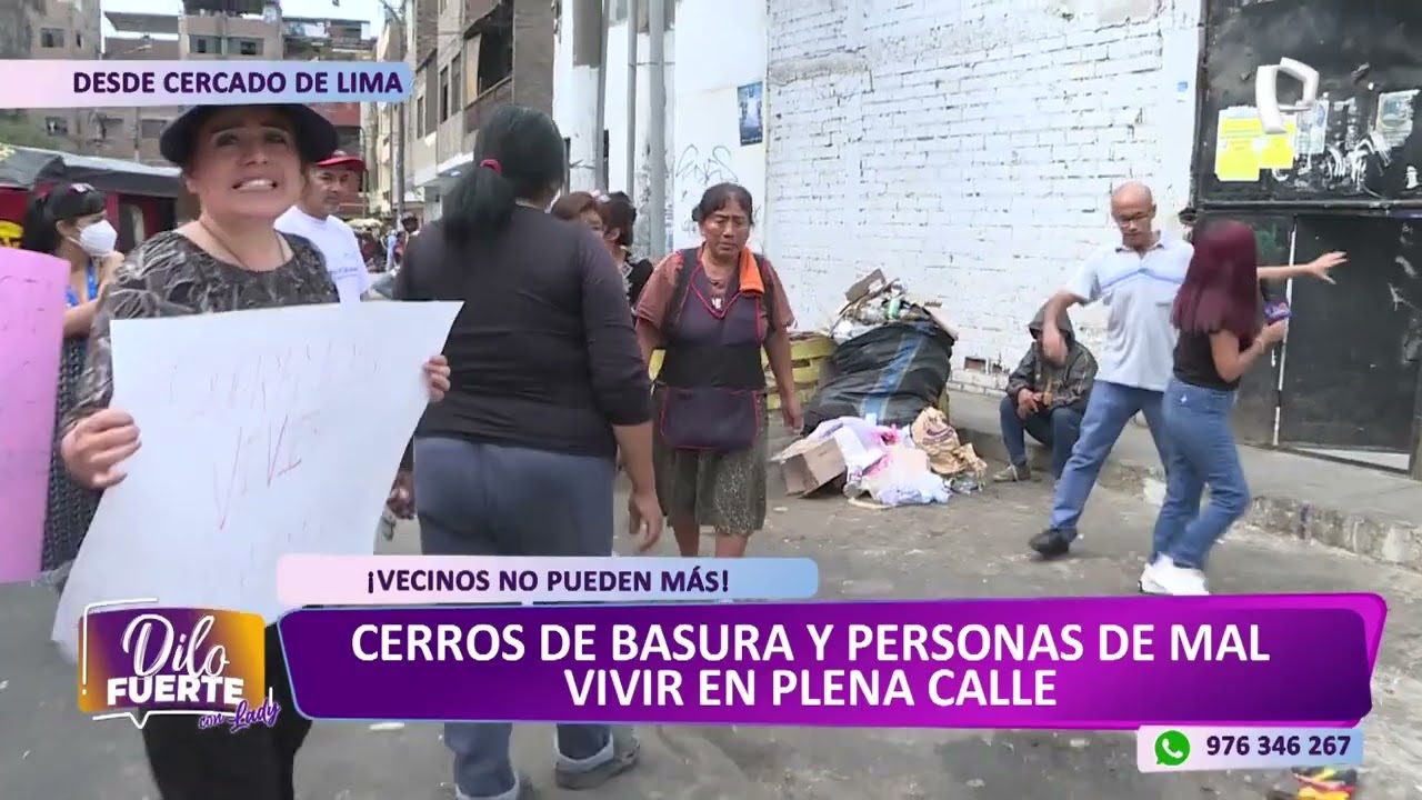 Cercado de Lima: vecinos cansados de cerros de basura y personas de mal vivir