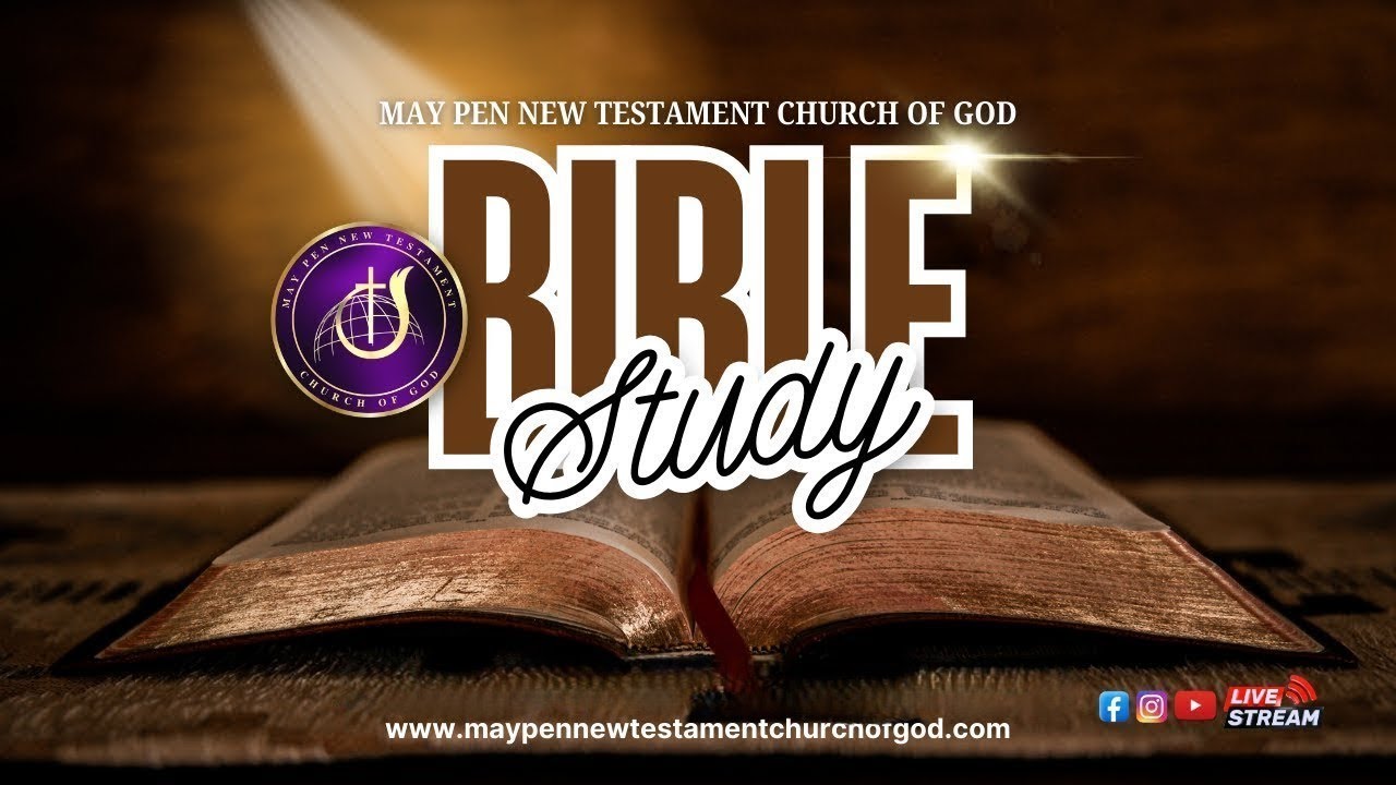 May Pen New Testament COG's  Bible Studies