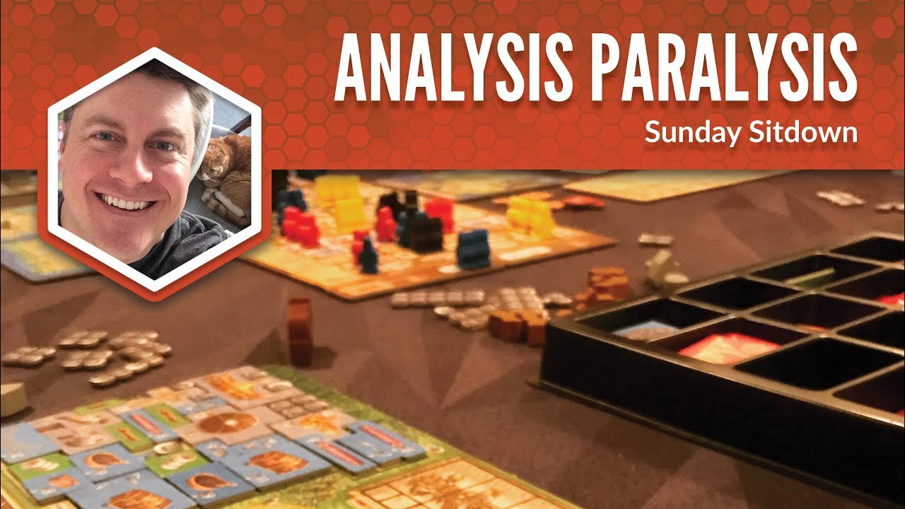 Analysis Paralysis (Sunday Sitdown)