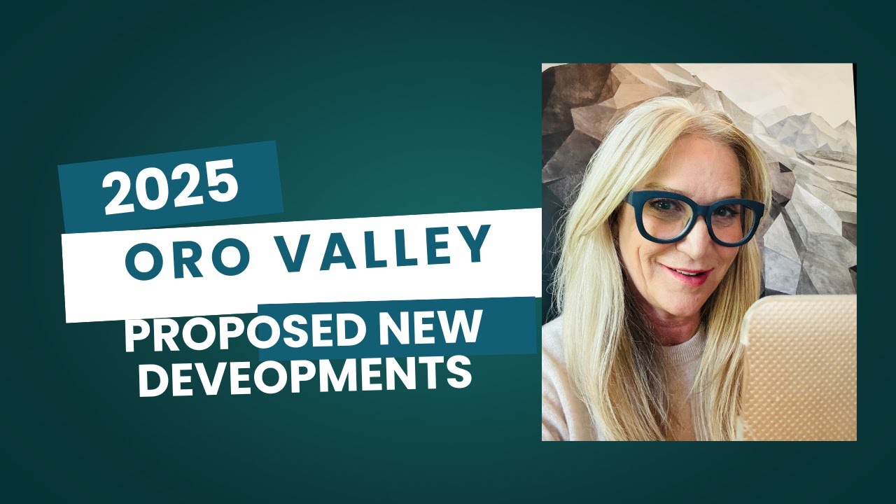 2025 Major Changes Coming to Oro Valley - Every Resident Should Know This!"