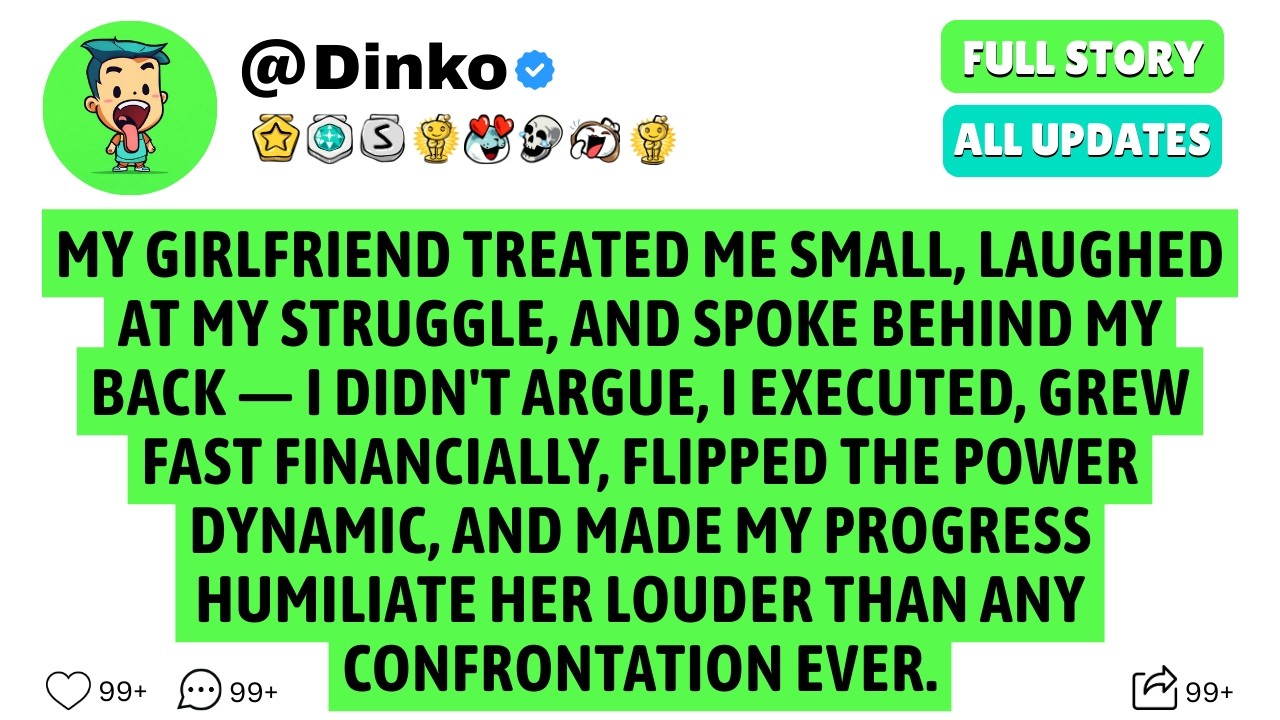 My girlfriend treated me small, laughed at my struggle, and spoke behind my back — I didn't argue, I