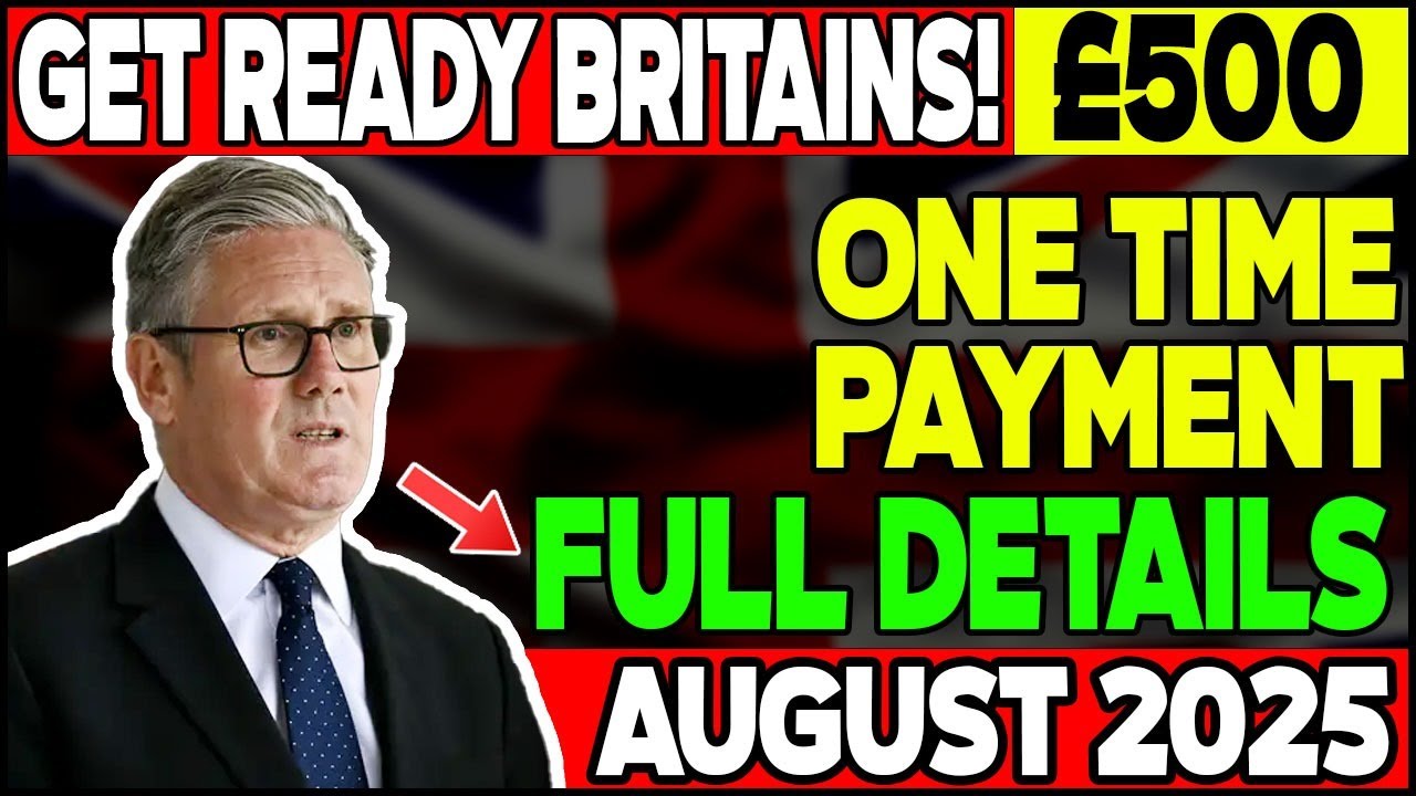 💷 &pound;500 One-Time Payment in August! Who Qualifies for the Household Support Grant?