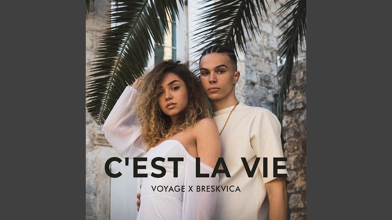C'est la vie