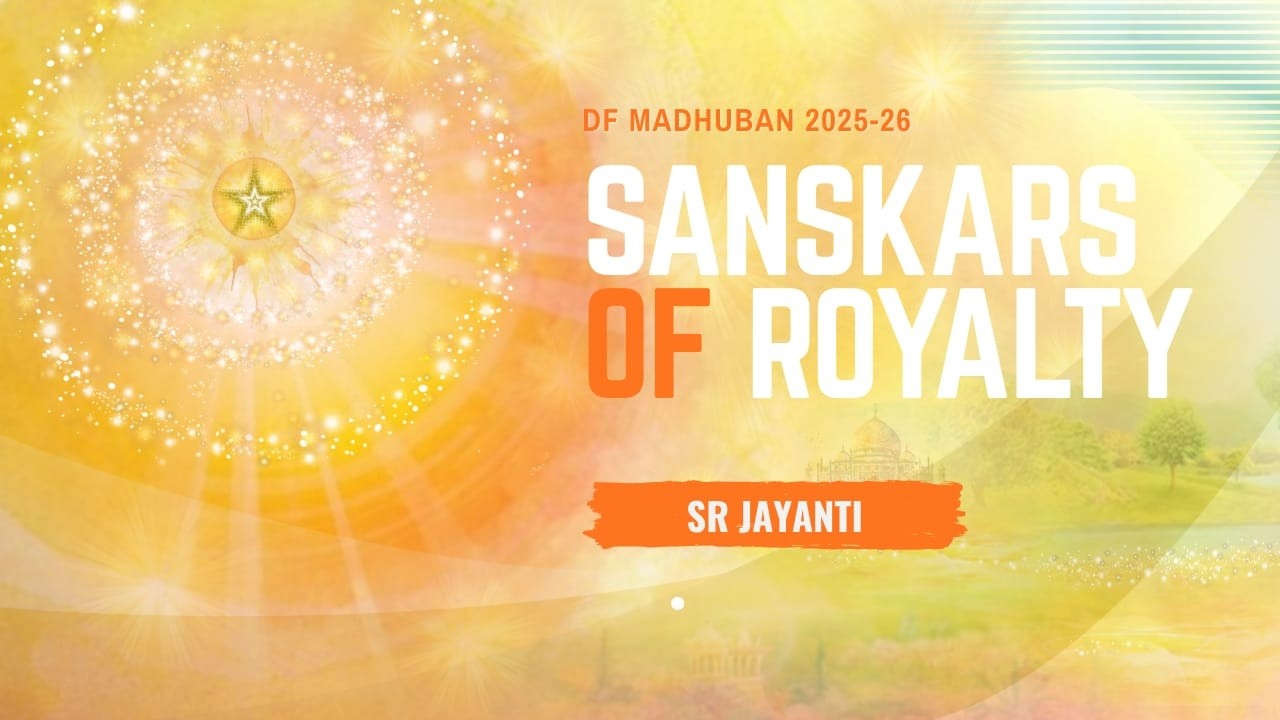 16/2/2026 I 11:00 am I Sanskars of Royalty - Sr. Jayanti with Sr Judy I Gyan Sarovar I Mt. Abu