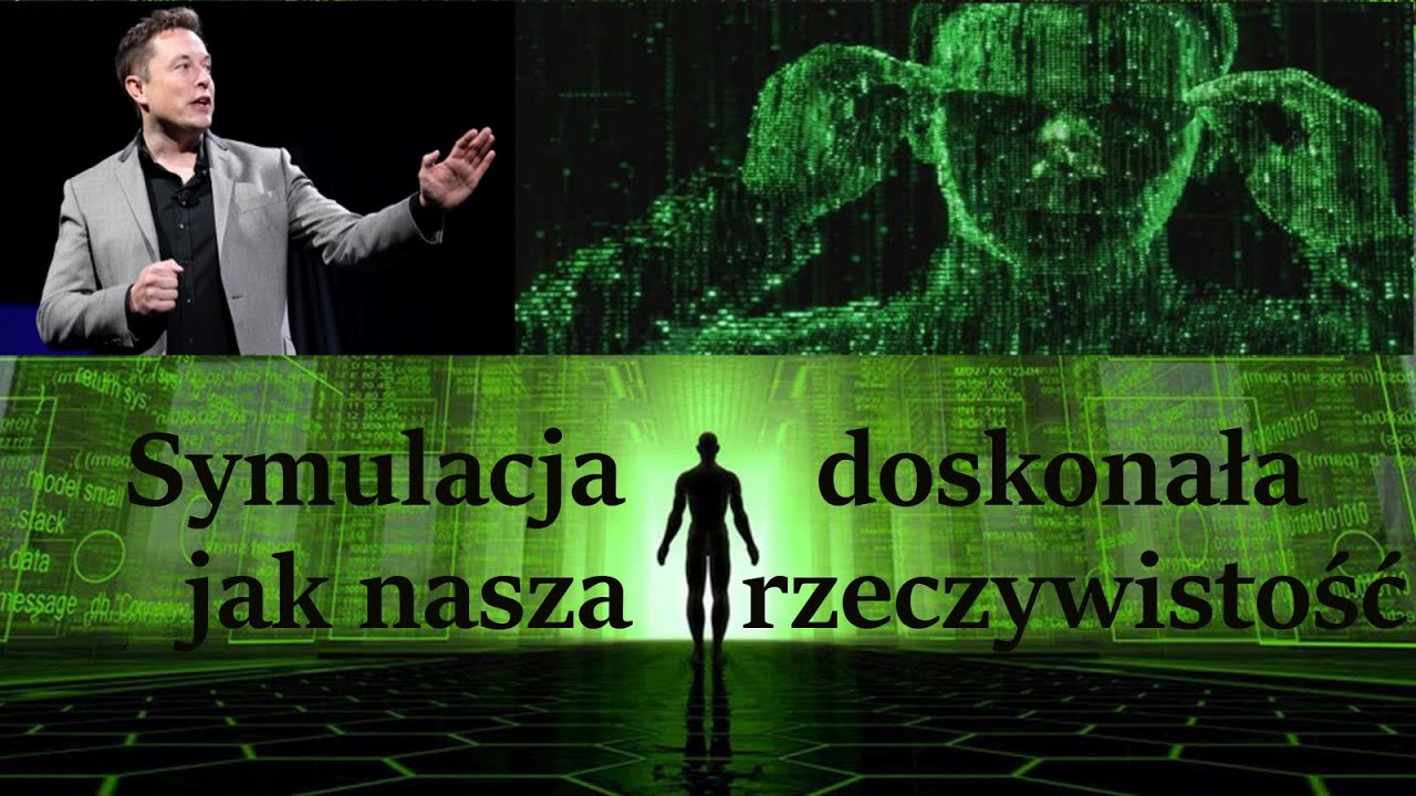 symulacja, świat wirtualnej rzeczywistości tak doskonały jak nasze życie