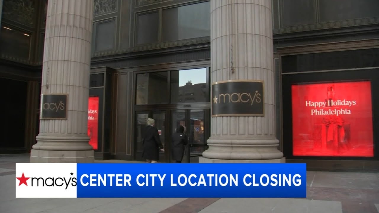 Macy's in Center City Philadelphia to close; one of 66 stores shutting down