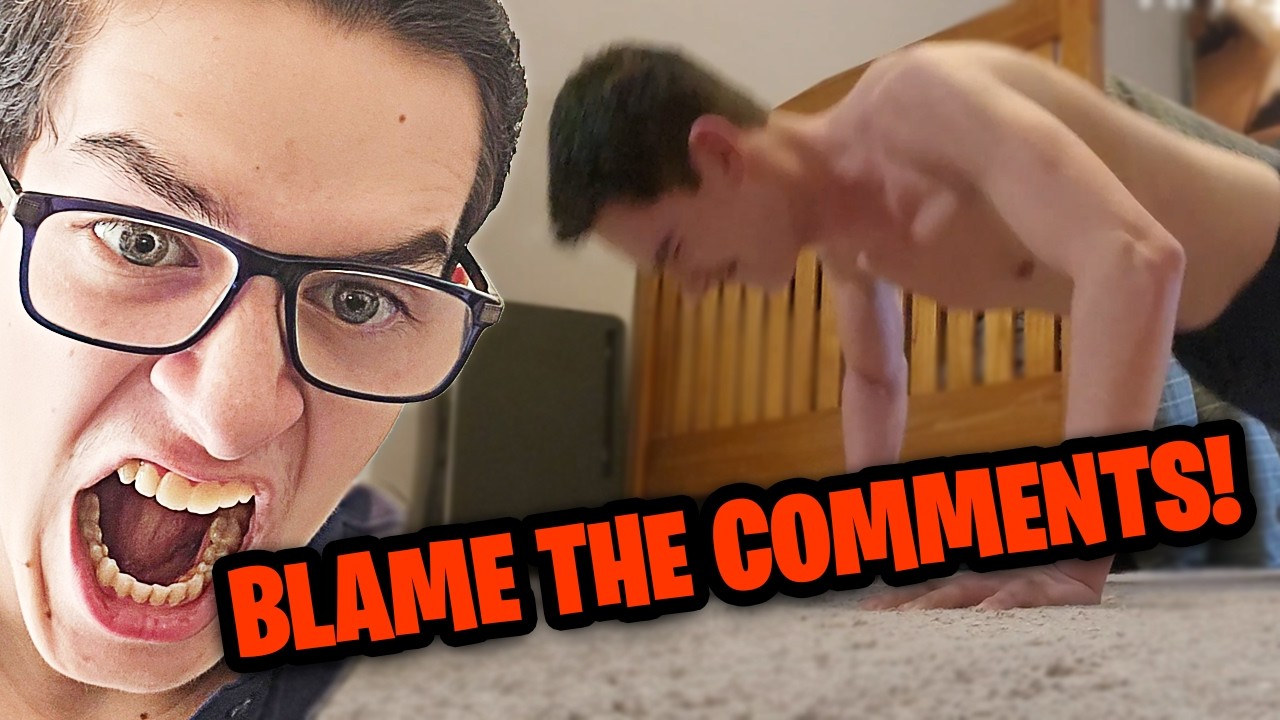 I DID 100 PUSHUPS! (BLAME THE COMMENTS)