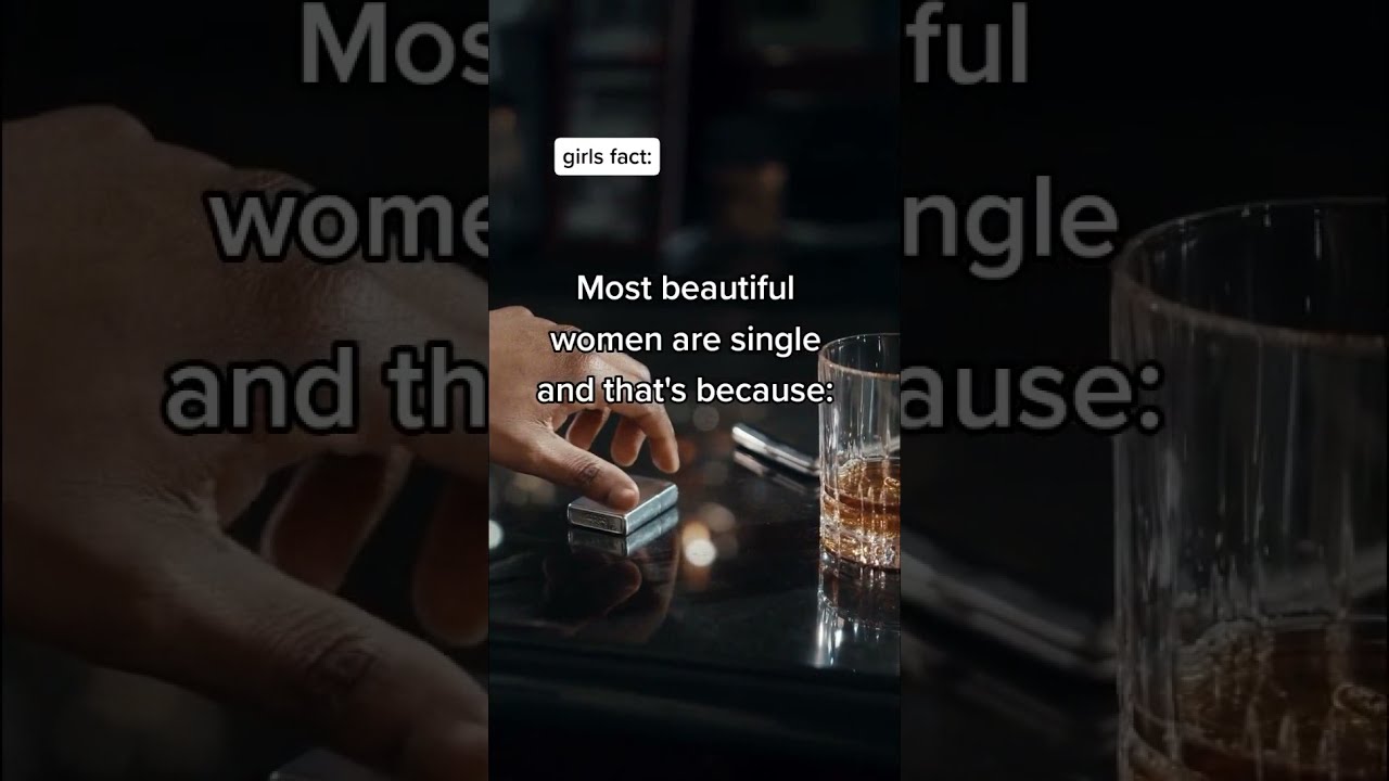Why most beautiful women are still single...