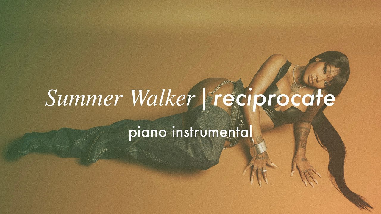 Summer Walker - Reciprocate | Piano Instrumental (Karaoke & Lyrics)