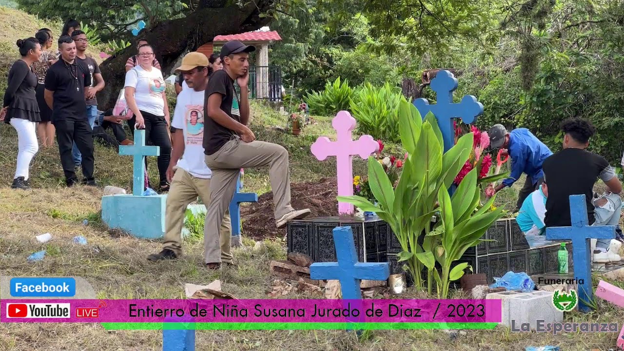 Funeraria La Esperanza SV, El Salvador Entierro de Niña Susana Jurado De Diaz, 2023