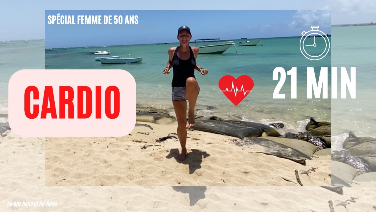 50 ans Belle et Re Belle : 21 MIN CARDIO : BRÛLER DES CALORIES EN VOUS AMUSANT À LA MAISON