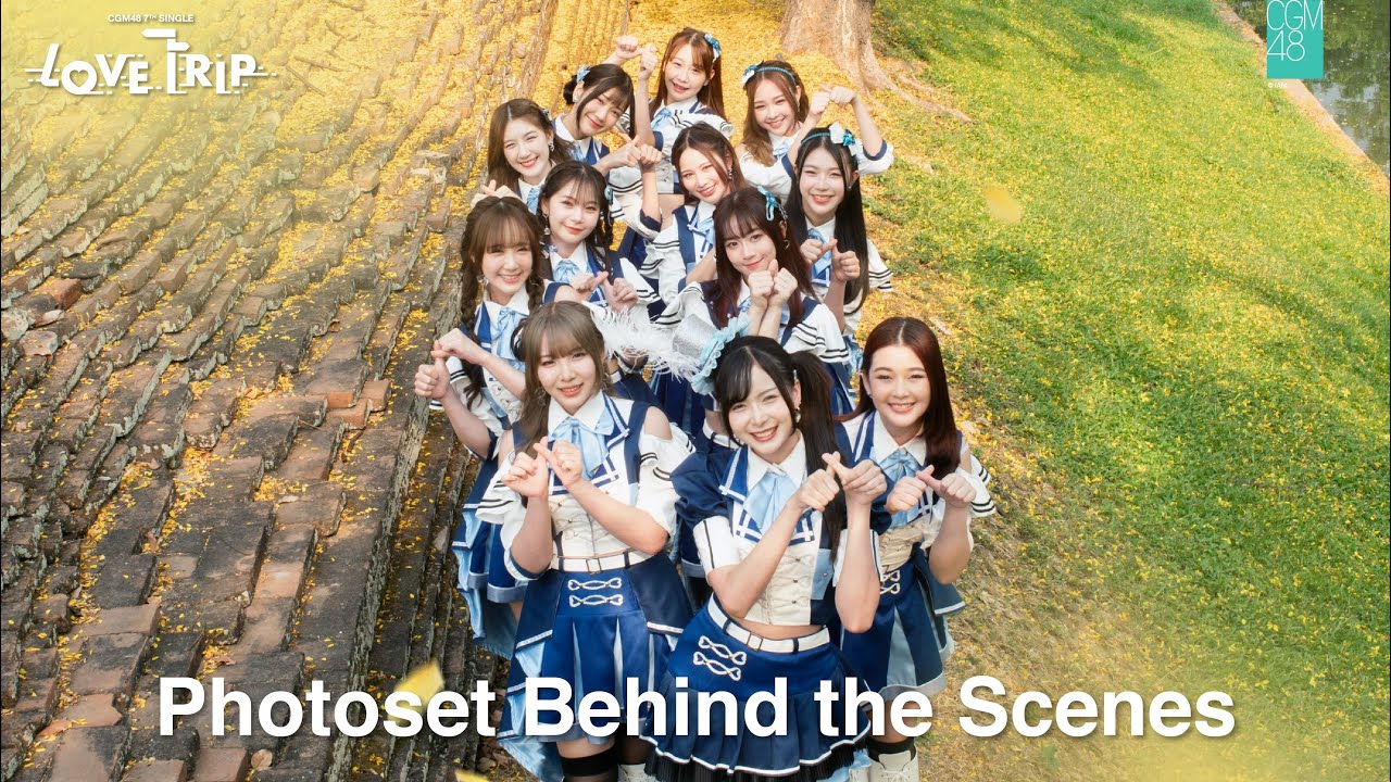 【Photoshoot Behind the Scenes】Love Trip / CGM48