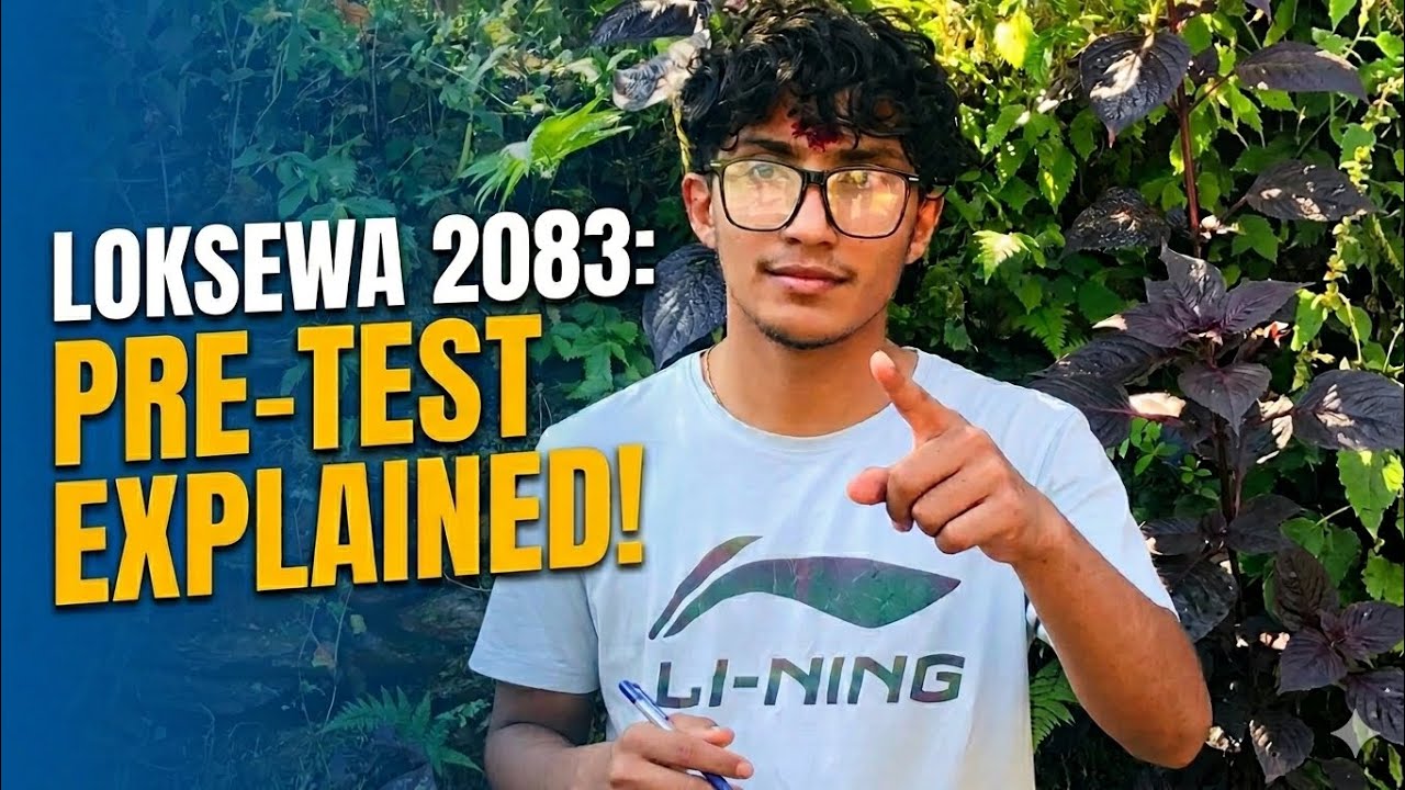 Loksewa Aayog 2083: Pre-Test Exam Pattern and Preparation Guide
