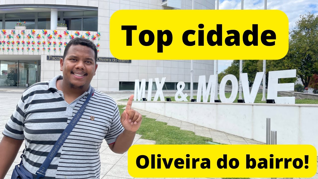 Viver em Portugal. Conheça Oliveira do Bairro 🇵🇹 Mix & Move #moraremportugal