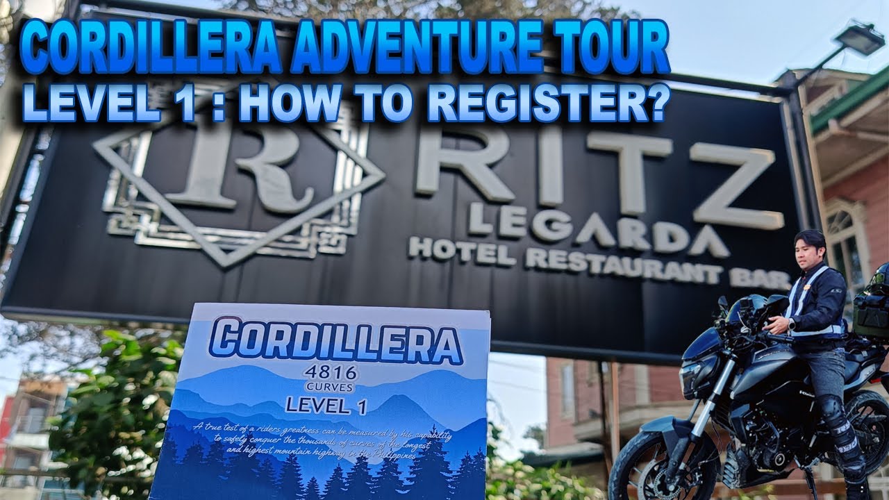 How to Register for the CORDILLERA ADVENTURE TOUR Level 1 | Ritz Legarda & Ambuklao Dam View Deck