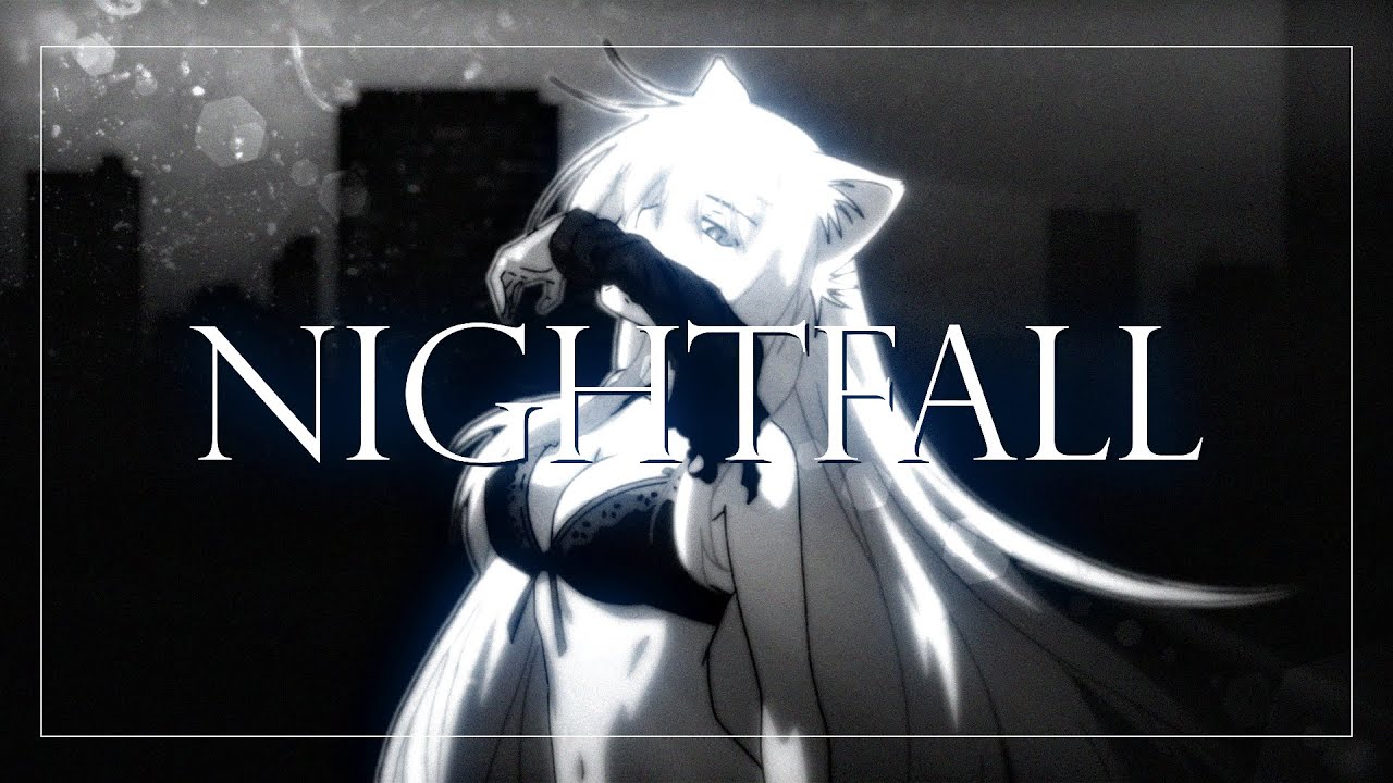 heffy - Nightfall [AMV] 4K