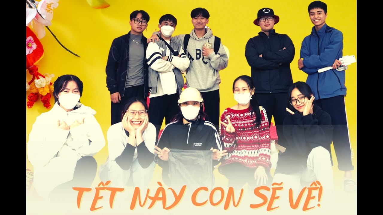 Tết Này Con Sẽ Về - Ban CNTT-ND - Cuộc thi sáng tạo video 