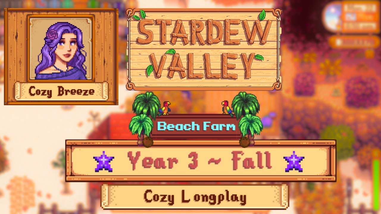 Cozy Stardew Valley Longplay | Fall Year 3 | Sleep/Study Aid | No Commentary