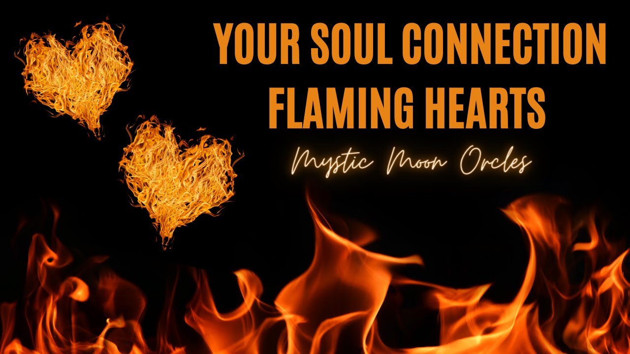 YOUR SOUL CONNECTION  🔥🔥What is Your Person's Buring Desire for you Currently? ♥️