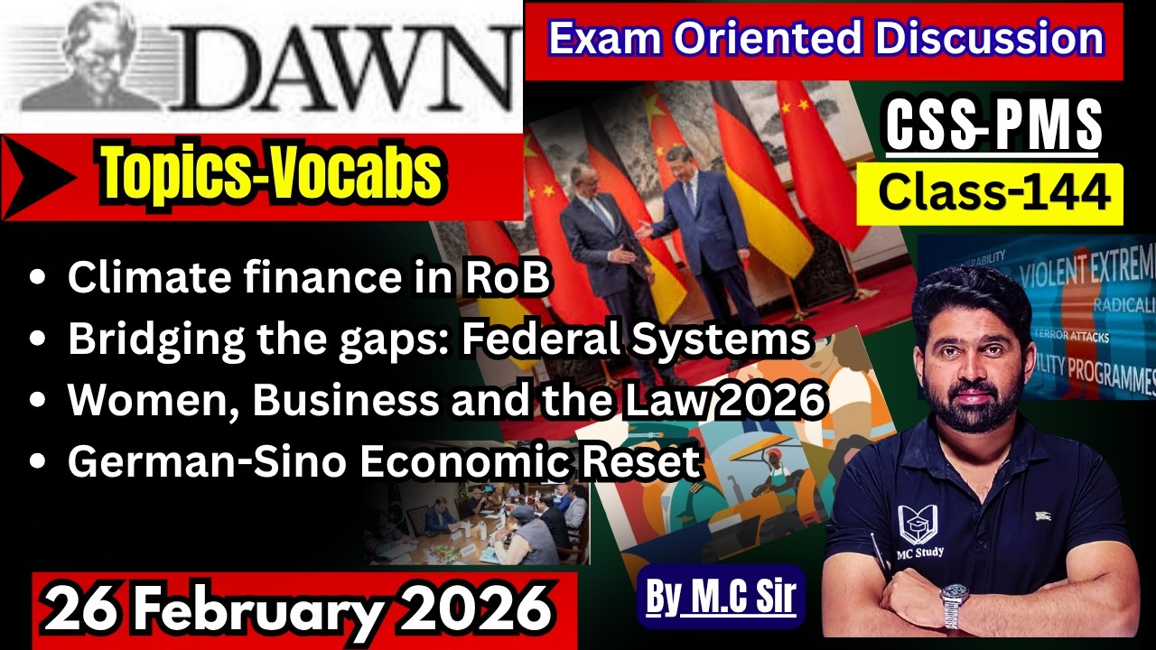 DAWN Newspaper Analysis–26 February | Daily Current Affairs for CSS | Most Important Topics for CSS