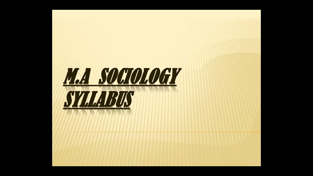 MA Sociology Syllabus  /  IGNOU MA Syllabus.......