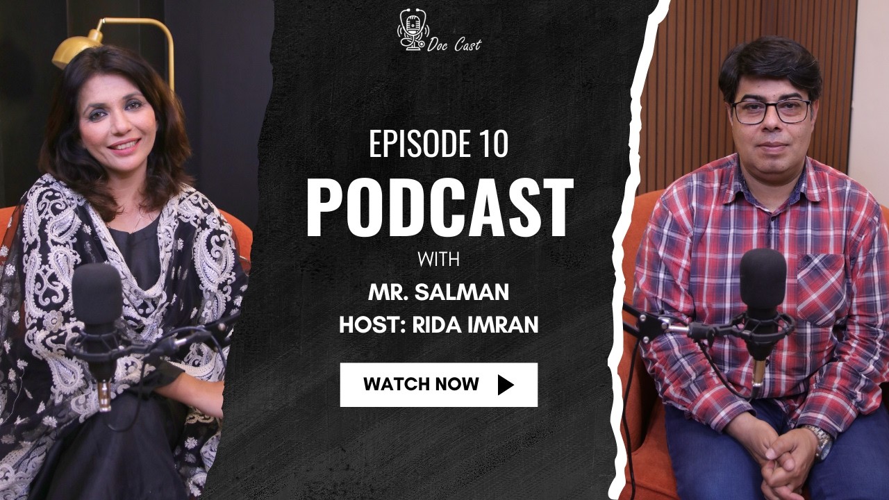 Podcast with Mr. Salman | Stand-Up Comedian | Comedy | Pakistan Stage Dramas | Doc Cast