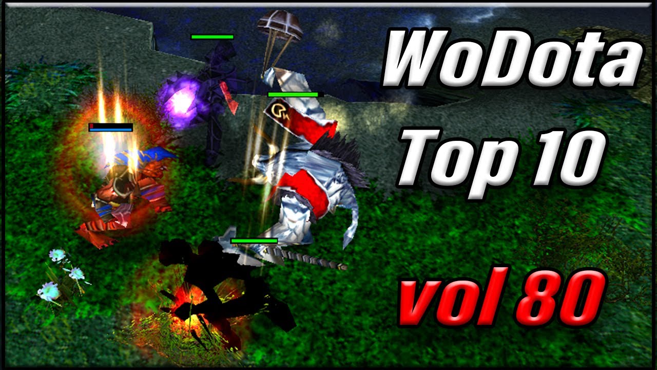 Dota Epic Wodota Moments vol 80 New Season [Top 10]