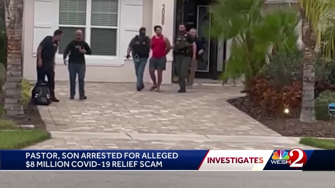 Florida pastor, son arrested in New Smyrna Beach for alleged $8 million COVID-19 relief scam
