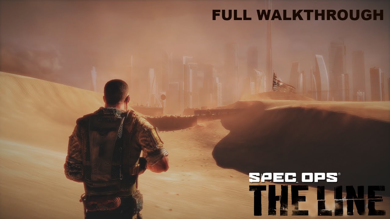 Revisiting Spec Ops The Line in 2021 - Full Playthrough