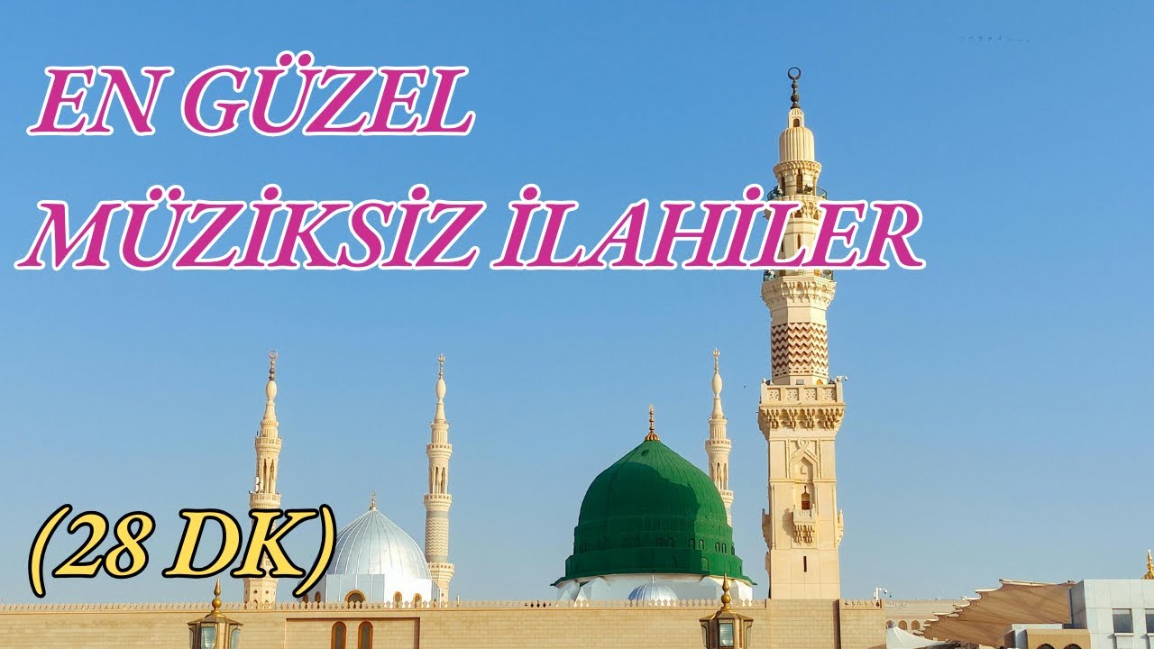 EN GÜZEL MÜZİKSİZ İLAHİLER 2025 - İLAHİ DİNLETİSİ