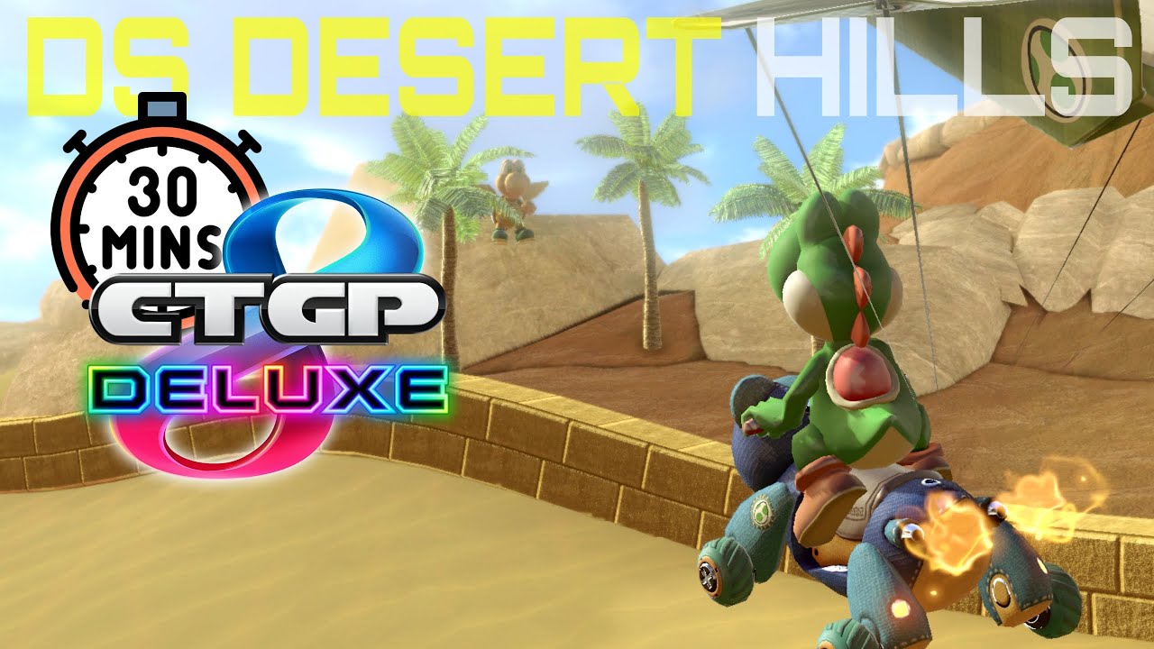 30 MINUTES DE NOUVELLES STRATS #06 - CTGP DELUXE (MK8D Mod) | 3DS D&eacute;sert Hills