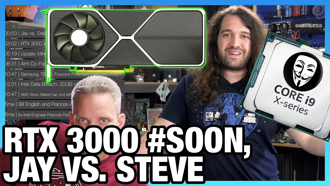 HW News - RTX 3000 Dates, Intel Leaks, JayzTwoCents vs. Steve, AMD x86 Growth