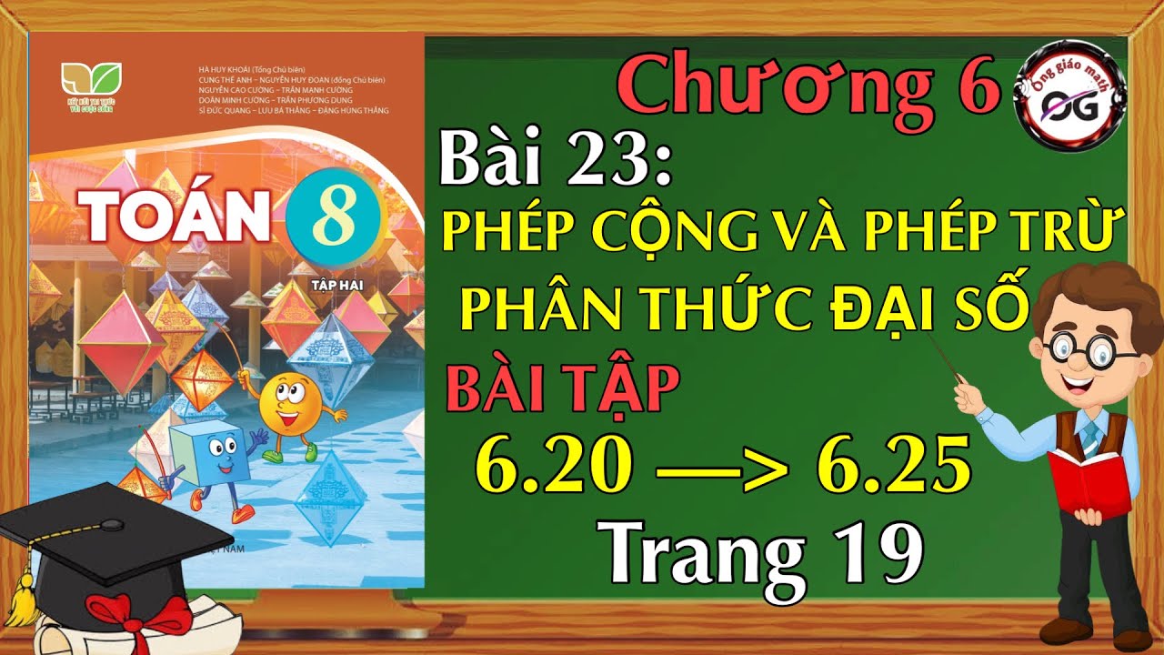 Toán 8 - Bài: 6.20, 6.21, 6.22, 6.23, 6.24, 6.25 trang 19 - Kết nối tri thức