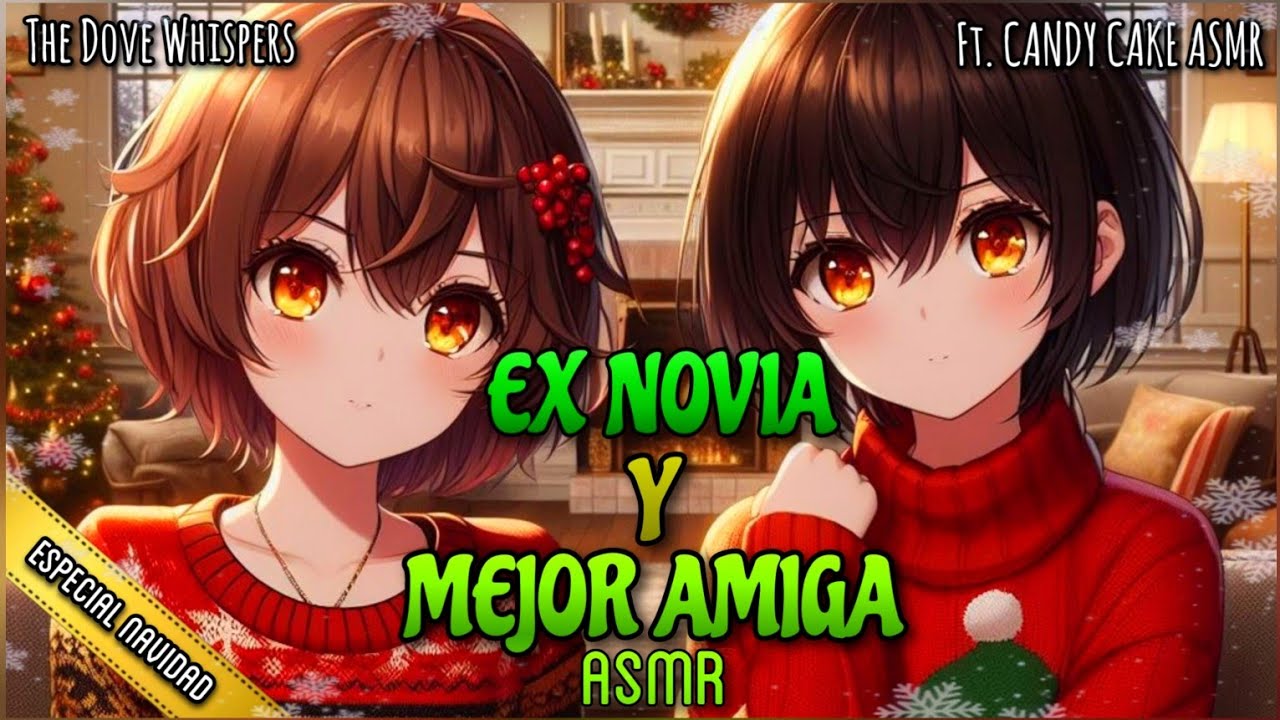 Ex Novia y Mejor Amiga te acompañan en Navidad 🎀 Ft @cakecandyasmr5874  ASMR Roleplay Anime