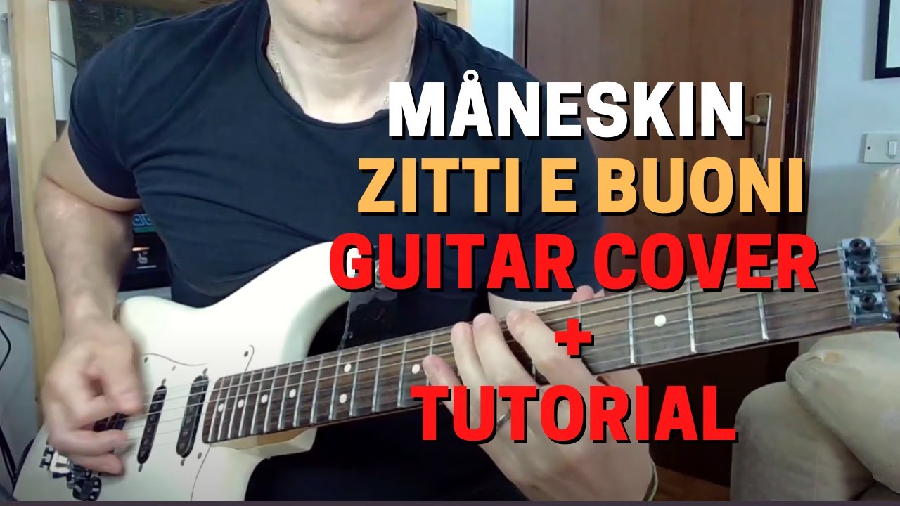 M&aring;neskin - ZITTI E BUONI Guitar cover + micro tutorial