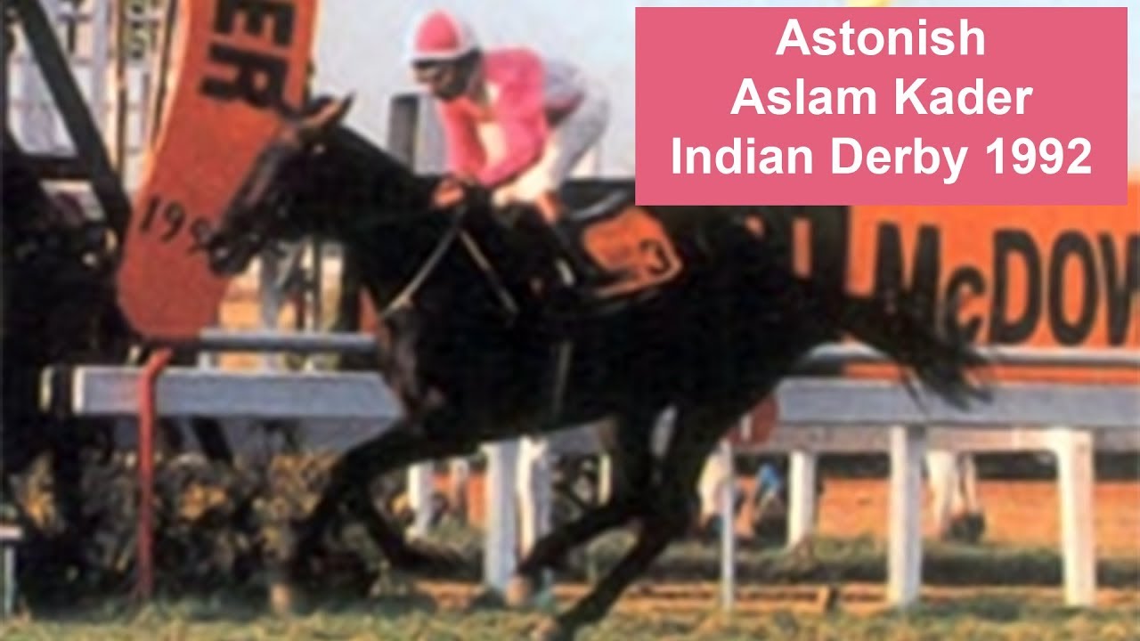 Astonish with Aslam Kader up wins The Indian Derby 1992