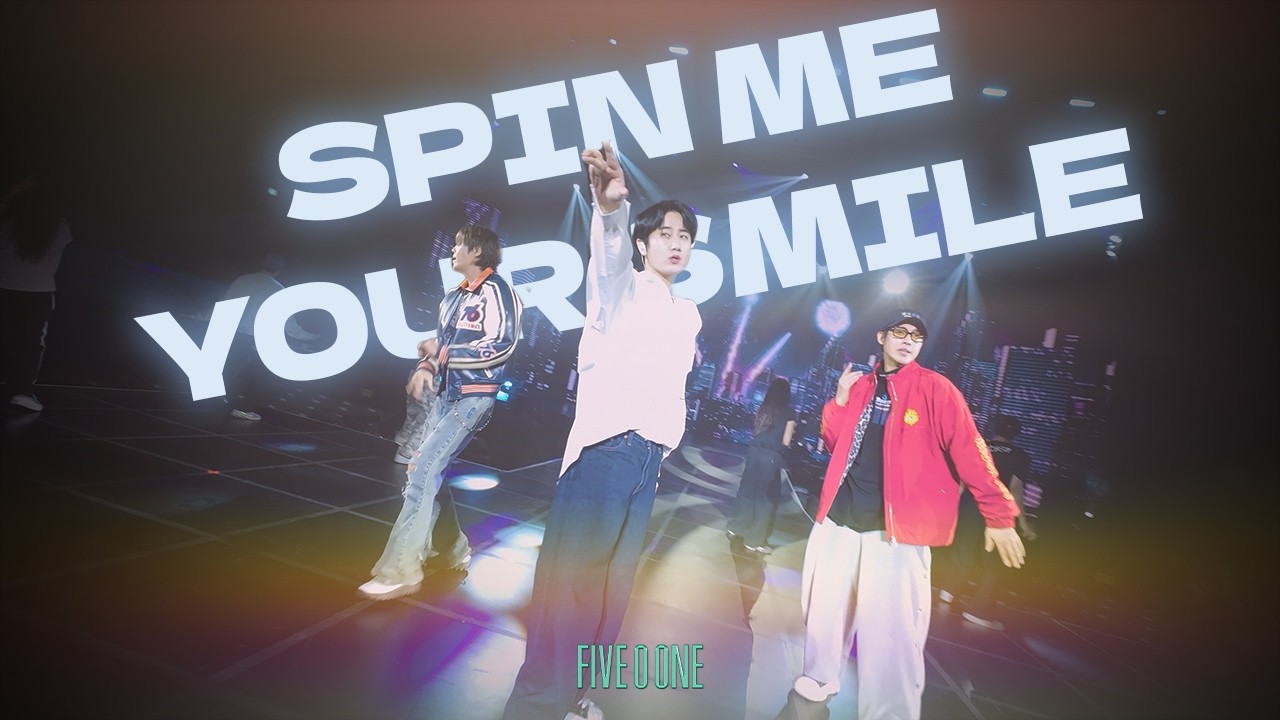 [유튜브 선공개] Choreography Video_파이브 오 원(FIVE O ONE) ‘Spin Me Your Smile' Rehearsal
