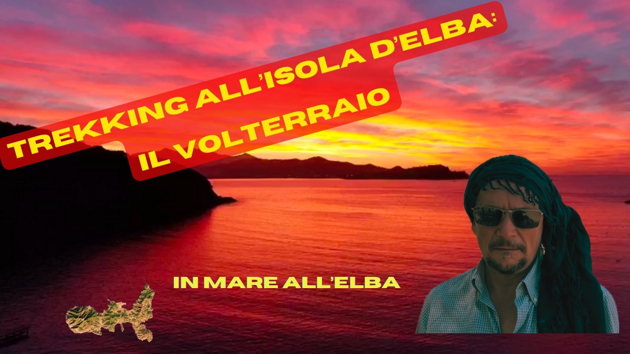 Trekking all'isola d'Elba: il Volterraio